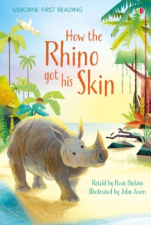 How the Rhino Got His Skin, Hardback Book How the Rhino Got His Skin, Hardback Book