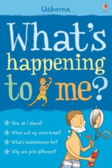 What's Happening to Me? (Boy), Hardback Book What's Happening to Me? (Boy), Hardback Book