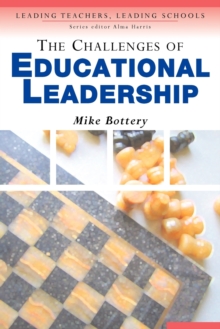 The Challenges of Educational Leadership, Paperback / softback Book The Challenges of Educational Leadership, Paperback / softback Book