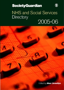 Society Guardian NHS and Social Services Directory 2005/6, Paperback / softback Book Society Guardian NHS and Social Services Directory 2005/6, Paperback / softback Book