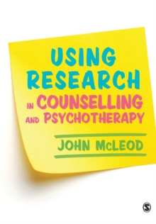 Using Research in Counselling and Psychotherapy, Paperback / softback Book Using Research in Counselling and Psychotherapy, Paperback / softback Book