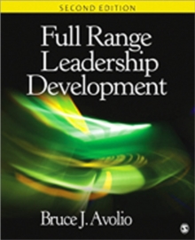 Full Range Leadership Development, Paperback / softback Book Full Range Leadership Development, Paperback / softback Book