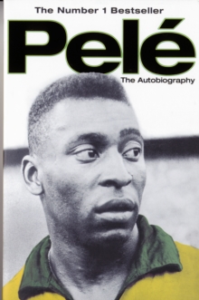 Pele: The Autobiography, Paperback Book Pele: The Autobiography, Paperback Book