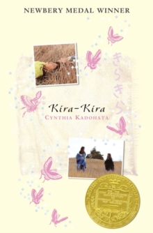 Kira-Kira, Paperback Book Kira-Kira, Paperback Book