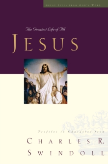 Jesus : The Greatest Life of All