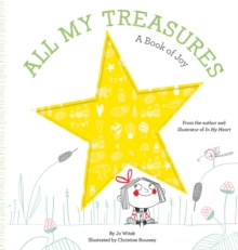 All My Treasures : A Book of Joy