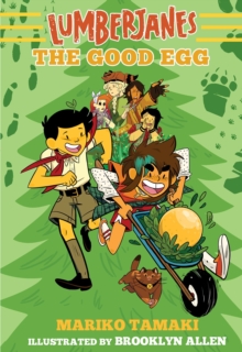 Lumberjanes: The Good Egg (Lumberjanes #3), Paperback / softback Book Lumberjanes: The Good Egg (Lumberjanes #3), Paperback / softback Book