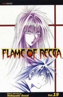 Flame of Recca, Vol. 19, Paperback / softback Book Flame of Recca, Vol. 19, Paperback / softback Book