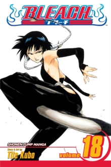 Bleach, Vol. 18, Paperback Book Bleach, Vol. 18, Paperback Book