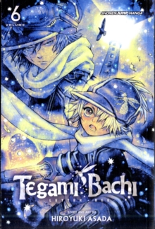 Tegami Bachi, Vol. 6 : Letter Bee, Paperback / softback Book Tegami Bachi, Vol. 6 : Letter Bee, Paperback / softback Book