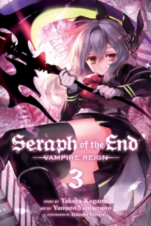 Seraph of the End, Vol. 3, Paperback Book Seraph of the End, Vol. 3, Paperback Book