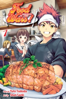 Food Wars!, Vol. 1 : Shokugeki no Soma, Paperback Book Food Wars!, Vol. 1 : Shokugeki no Soma, Paperback Book