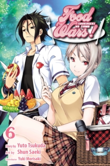 Food Wars!, Vol. 6 : Shokugeki no Soma, Paperback / softback Book Food Wars!, Vol. 6 : Shokugeki no Soma, Paperback / softback Book