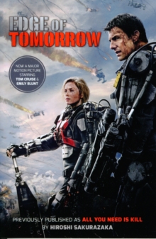 Edge of Tomorrow - film tie-in, Paperback Book Edge of Tomorrow - film tie-in, Paperback Book
