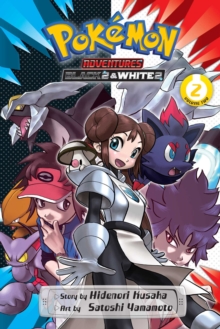 Pokemon Adventures: Black 2 & White 2, Vol. 2, Paperback / softback Book Pokemon Adventures: Black 2 & White 2, Vol. 2, Paperback / softback Book
