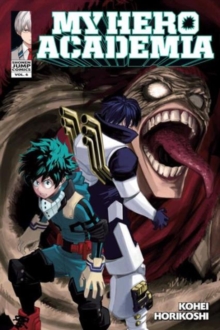 My Hero Academia, Vol. 6, Paperback / softback Book My Hero Academia, Vol. 6, Paperback / softback Book
