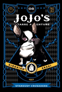 JoJo's Bizarre Adventure: Part 3--Stardust Crusaders, Vol. 8, Hardback Book JoJo's Bizarre Adventure: Part 3--Stardust Crusaders, Vol. 8, Hardback Book
