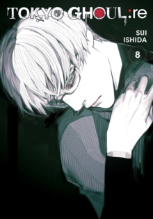 Tokyo Ghoul: re, Vol. 8, Paperback / softback Book Tokyo Ghoul: re, Vol. 8, Paperback / softback Book