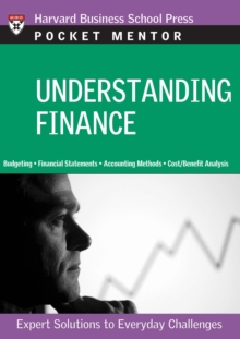 Understanding Finance : Expert Solutions to Everyday Challenges