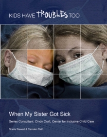 When My Sister Got Sick