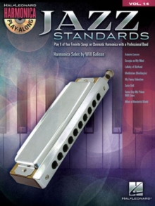 Harmonica Play-Along Volume 14 : Jazz Standards (Book/CD), Paperback / softback Book Harmonica Play-Along Volume 14 : Jazz Standards (Book/CD), Paperback / softback Book