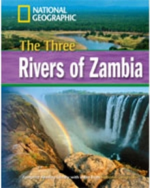 The Three Rivers of Zambia + Book with Multi-ROM : Footprint Reading Library 1600, Mixed media product Book The Three Rivers of Zambia + Book with Multi-ROM : Footprint Reading Library 1600, Mixed media product Book