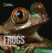Face to Face with Frogs, Hardback Book Face to Face with Frogs, Hardback Book