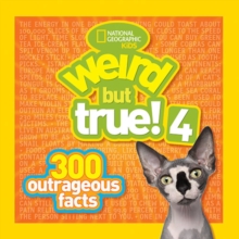 Weird But True! 4 : 300 Outrageous Facts, Paperback Book Weird But True! 4 : 300 Outrageous Facts, Paperback Book