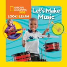 Look & Learn: Let's Make Music, Hardback Book Look & Learn: Let's Make Music, Hardback Book