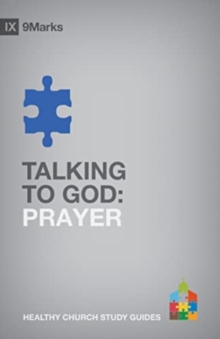 Talking to God : Prayer