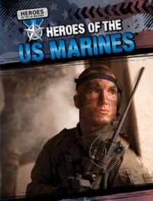 Heroes of the U.S. Marines