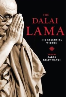Dalai Lama: His Essential Wisdom, Hardback Book Dalai Lama: His Essential Wisdom, Hardback Book