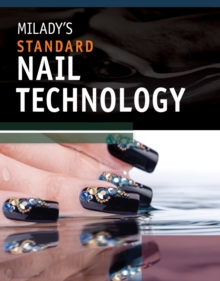 Milady's Standard : Nail Technology, Paperback Book Milady's Standard : Nail Technology, Paperback Book