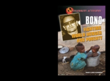 Bono : Fighting World Hunger and Poverty