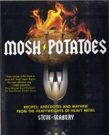 Mosh Potatoes, Paperback Book Mosh Potatoes, Paperback Book