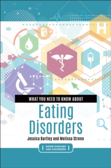 What You Need to Know about Eating Disorders
