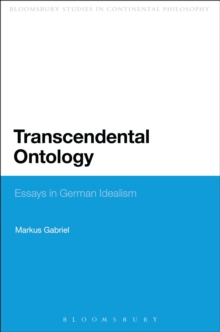 Transcendental Ontology : Essays in German Idealism