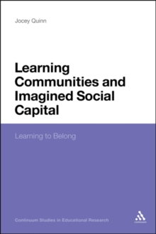 Learning Communities and Imagined Social Capital : Learning to Belong