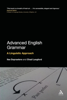 Advanced English Grammar : A Linguistic Approach, Paperback Book Advanced English Grammar : A Linguistic Approach, Paperback Book