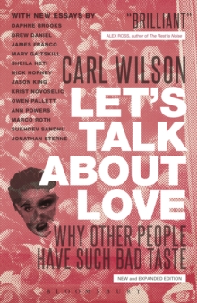 Let's Talk About Love : Why Other People Have Such Bad Taste, Paperback Book Let's Talk About Love : Why Other People Have Such Bad Taste, Paperback Book