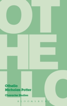 Othello : Character Studies