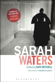 Sarah Waters : Contemporary Critical Perspectives