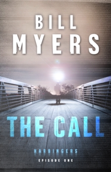 The Call (Harbingers) : Episode 1