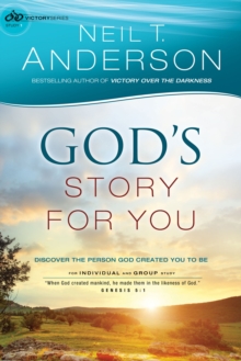 God's Story for You (Victory Series Book #1) : Discover the Person God Created You to Be
