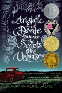 Aristotle and Dante Discover the Secrets of the Universe, Paperback / softback Book Aristotle and Dante Discover the Secrets of the Universe, Paperback / softback Book