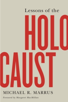 Lessons of the Holocaust, Paperback / softback Book Lessons of the Holocaust, Paperback / softback Book