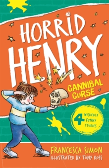 Horrid Henry's Cannibal Curse : Book 24, Paperback Book Horrid Henry's Cannibal Curse : Book 24, Paperback Book