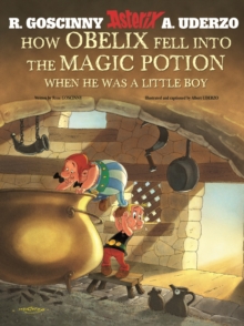 How Obelix Fell into the Magic Potion, Paperback Book How Obelix Fell into the Magic Potion, Paperback Book