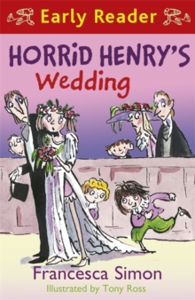 Horrid Henry's Wedding, Paperback Book Horrid Henry's Wedding, Paperback Book
