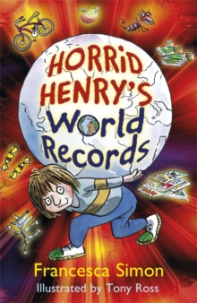 Horrid Henry's World Records, Hardback Book Horrid Henry's World Records, Hardback Book